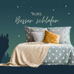Kurs: "Besser schlafen"